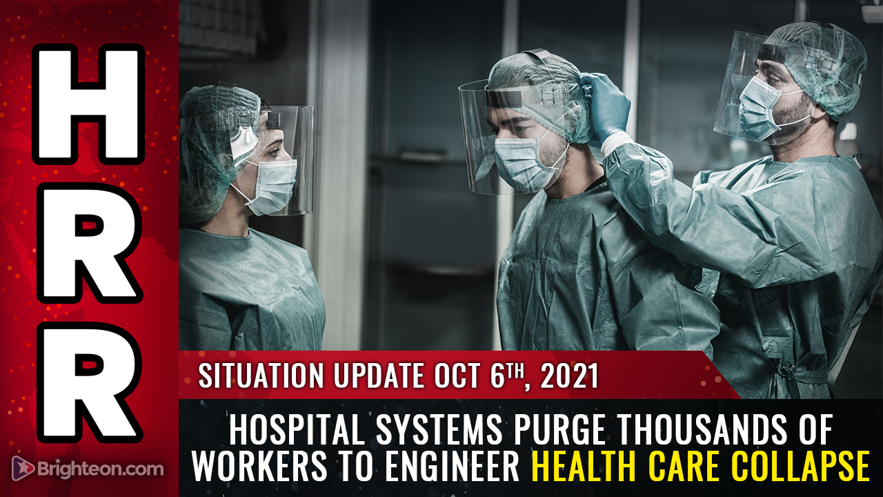 Hospital systems PURGE thousands of workers to engineer health care COLLAPSE